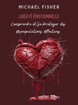 cover image of Liberté Émotionnelle